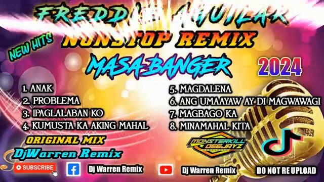 Best Of Freddie Aguilar Nonstop Masa Banger Remix