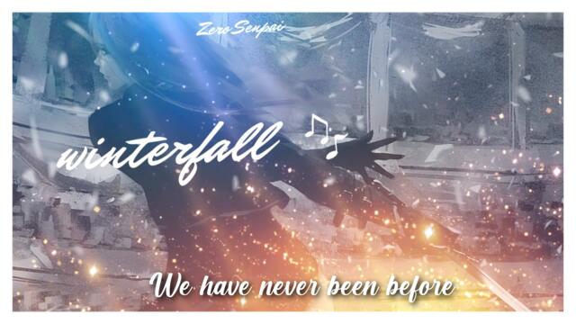 Nightcore ~ Winterfall (LYRICS)