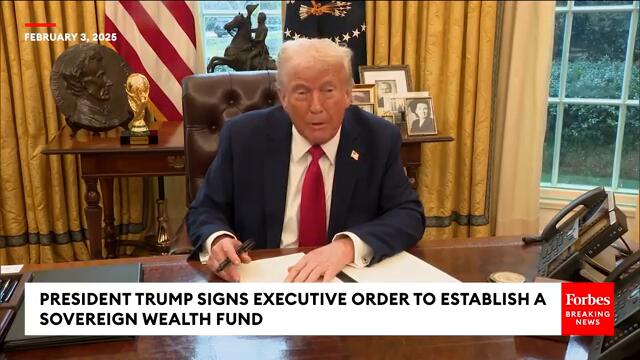 BREAKING NEWS: President Trump Signs Executive Order To Establish Sovereign Wealth Fund For The U.S.