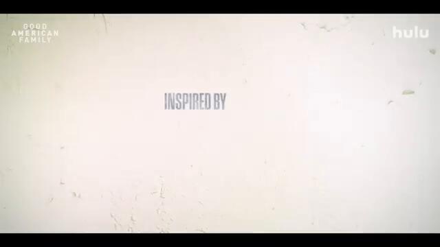 Good American Family | Official Trailer | Hulu