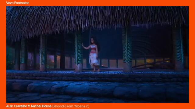 Auli'i Cravalho - The Making of 'Beyond (Moana 2)' | Vevo Footnotes ft. Rachel House