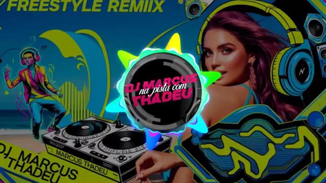 🎧 SET FREESTYLE REMIX MASTERBOY ,  TOM HOOKER, BG THE PRINCE OF RAP, STEVIE B | DJ MARCUS THADEU 🚀