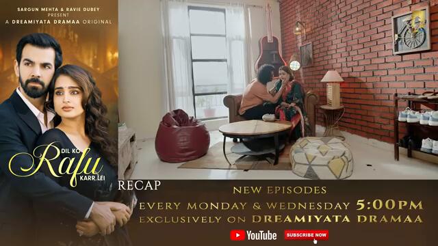 Dil Ko Rafu Karr Lei - Episode 21 | Ayesha Khan | Karan V Grover | Sargun Mehta | Ravie Dubey