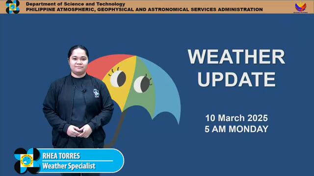 Public Weather Forecast issued at 5AM | March 10, 2025 - Monday