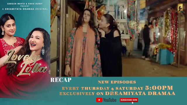 Lovely Lolla - Episode 22 | Isha Malviya | Gauahar Khan | Nikhil Khurana | Sargun Mehta |Ravie Dubey