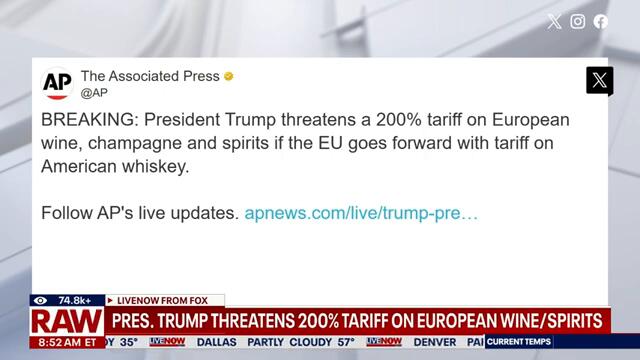 BREAKING: President Trump threatens 200% tariff on European wine/spirits