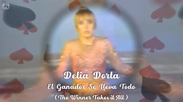 Delia Dorta (1982) - El Ganador Se Lleva Todo (The Winner Takes It All)