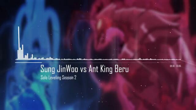 Jin Woo vs Ant King Beru Theme | Solo Leveling Season 2 EP 12 OST Cover