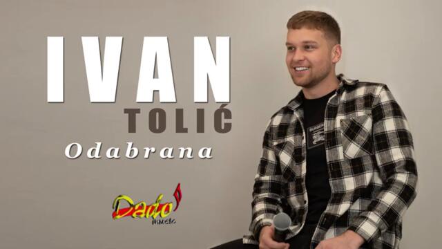 IVAN TOLIĆ - Odabrana