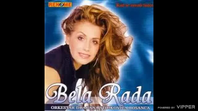 Bela Rada - Sve bih lako prezalila - (Audio 2004)