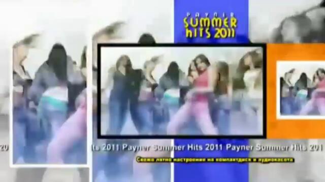 Payner Summer Hits 2011 Video Spot