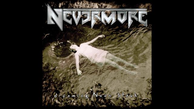 Nevermore - Dreaming Neon Black (анонс)