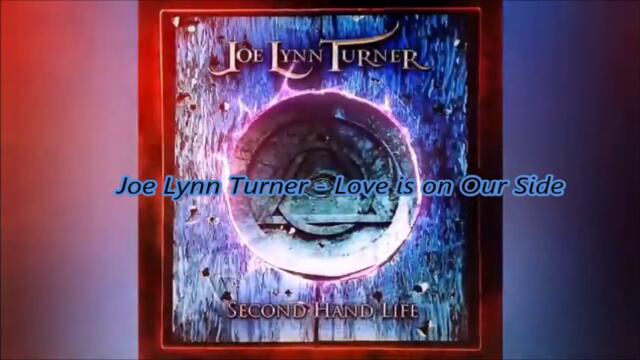 Joe Lynn Turner - Love is on Our Side - BG субтитри