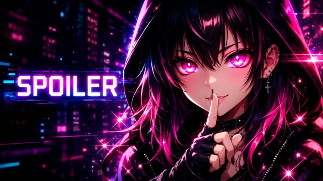 ♡ ♪ ♡Spoiler (Nightcore) ♡ ♪ ♡